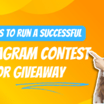 7 Ways to Run a Successful Instagram Contest or Giveaway